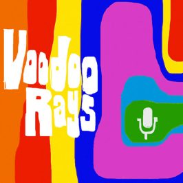 VOODOO RAYS