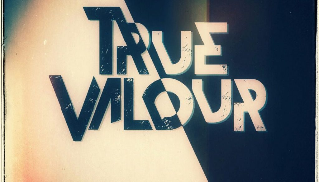 True Valour