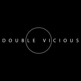 Double Vicious