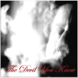 The Devil You Know