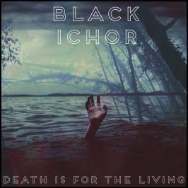 BLACK ICHOR