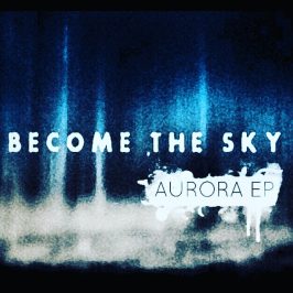 Become The Sky