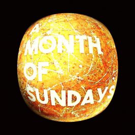 A Month Of Sundays