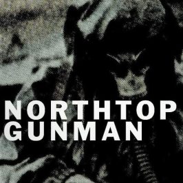 Northtop Gunman