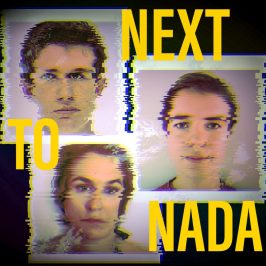 NEXT TO NADA